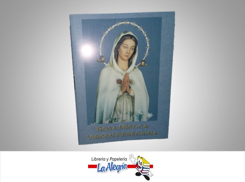 MARIA ROSA MISTICA, VIRGEN PEREGRINA AZUL TEMATICA RELIGION AUTOR ANONIMO MARCA FLG