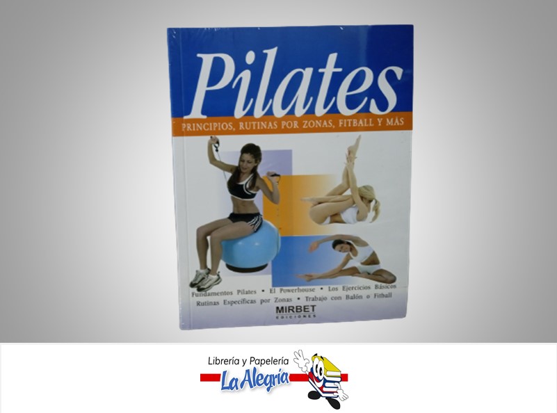 PILATES TEMATICA SALUD AUTOR EDICIONES MIRBET MARCA EDICIONES MIRBET