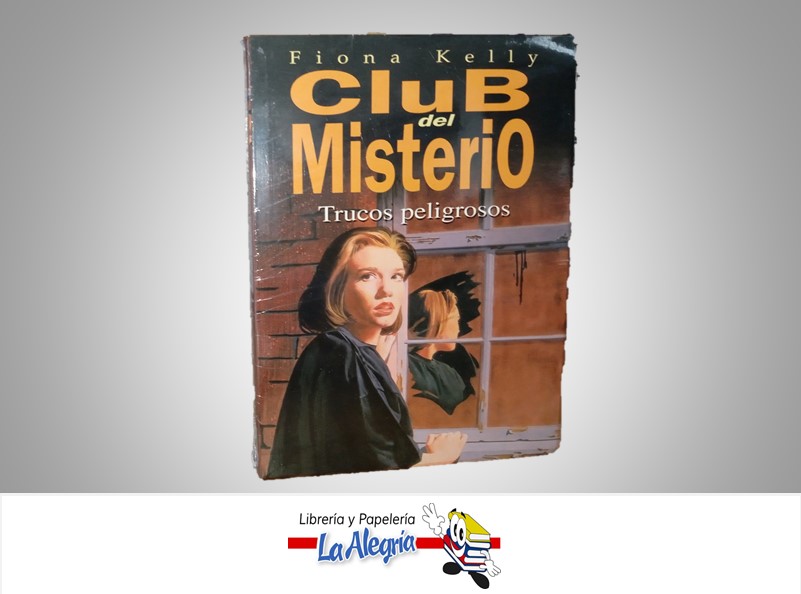 CLUB DEL MISTERIO TRUCOS PELIGROSOS TEMATICA NOVELA FICCION AUTOR FIONA KELLY MARCA GRUPO ZETA