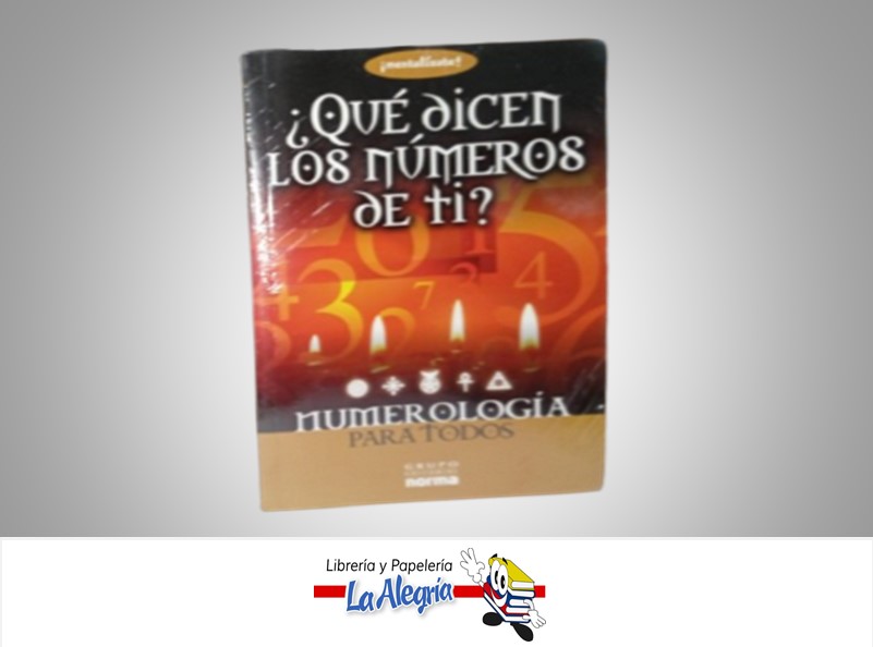 ¿QUE DICEN LOS NUMEROS DE TI? TEMATICA ESOTERISMO AUTOR NORMA MARCA NORMA