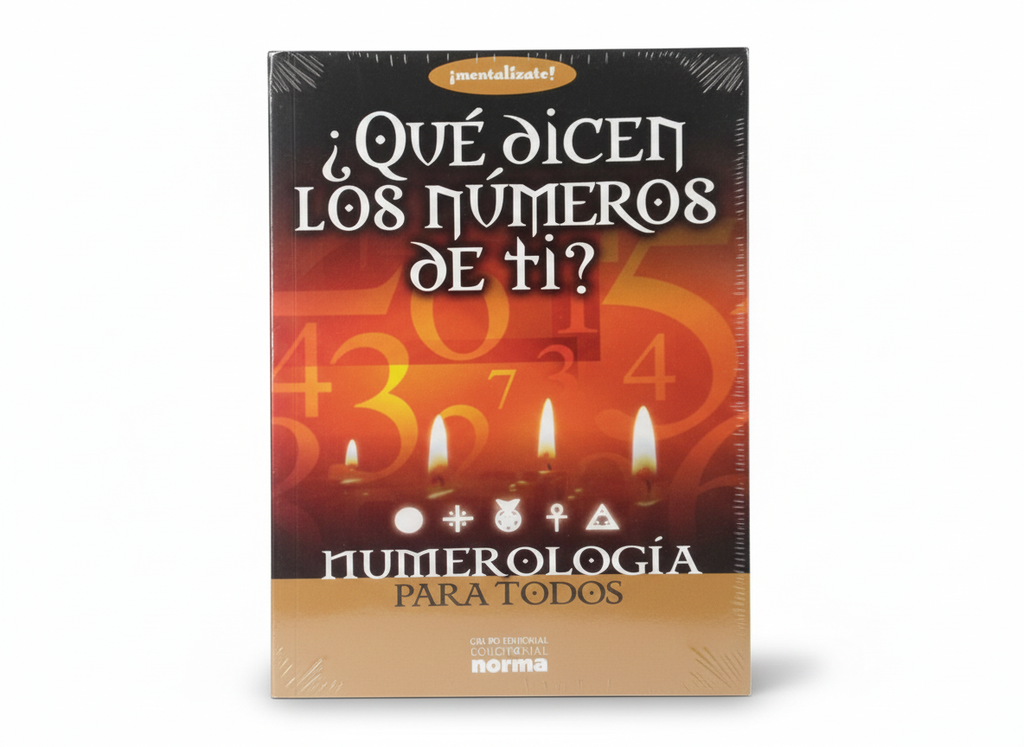 ¿QUE DICEN LOS NUMEROS DE TI? TEMATICA ESOTERISMO AUTOR NORMA MARCA NORMA