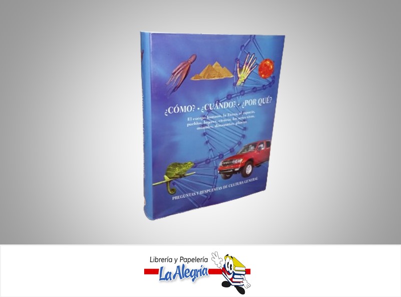 ¿COMO? ¿CUANDO? ¿PORQUE? TEMATICA INVESTIGACION AUTOR LOUISE SPILSBURY MARCA PARRAGON