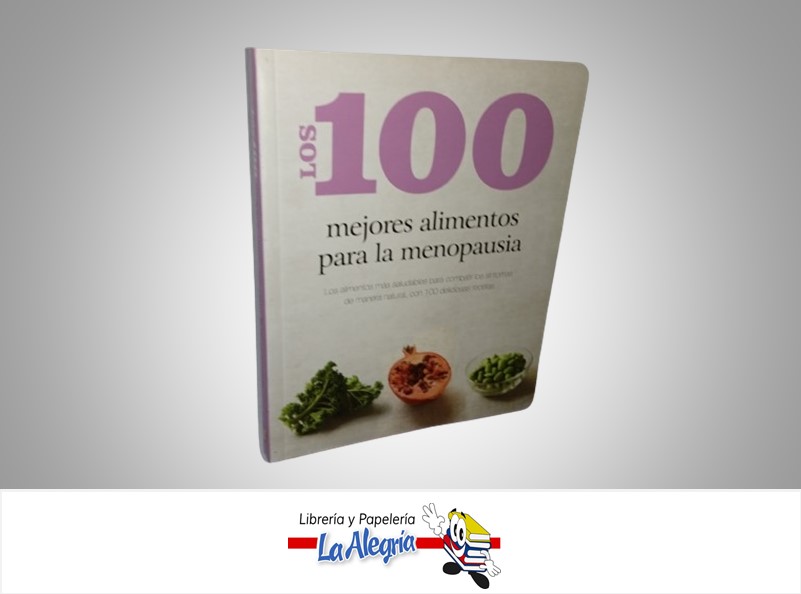 LOS MEJORES ALIMENTOS PARA LA MENOPAUSIA TEMATICA COCINA AUTOR PARRAGON MARCA LOVE FOOD