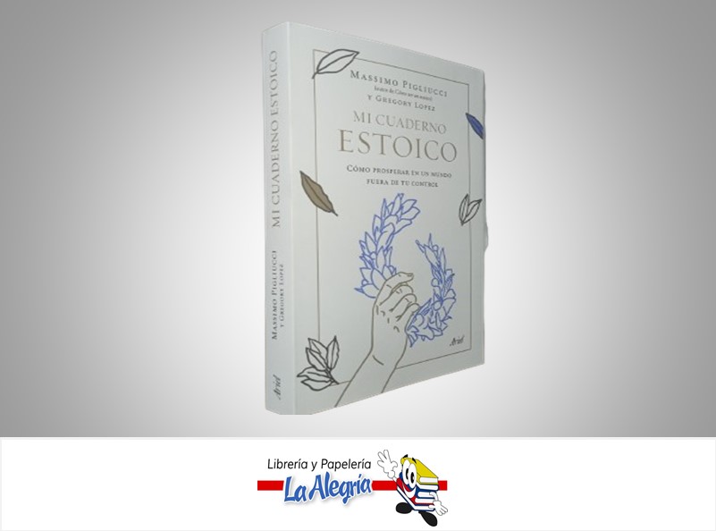 MI CUADERNO ESTOICO TEMATICA AUTOAYUDA AUTOR MASSIMO PIGLIUCCI/GREGORY LOPEZ MARCA ARIEL