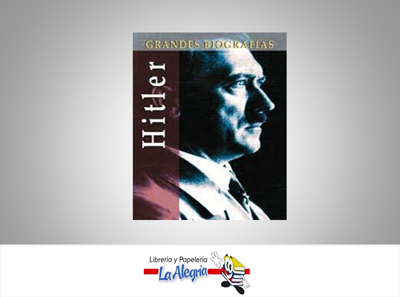 HITLER GRANDES BIOGRAFIAS TEMATICA BIOGRAFIAS AUTOR LAURENCE REES MARCA EDIMAT LIBROS