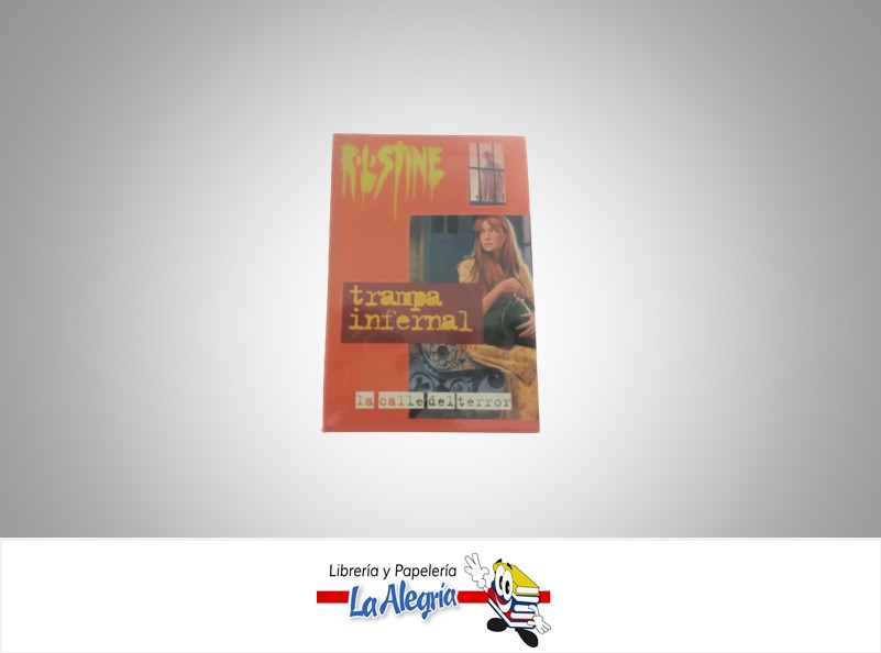 TRAMPA TERRENAL LA  CALLE DEL TERROR NOVELA TERROR AUTOR R.L. STINE MARCA EDICIONES GRUPO ZETA