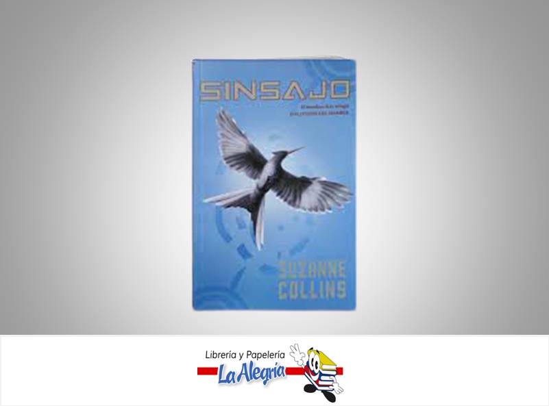 LOS JUEGOS DEL HAMBRE SINSAJO TEMATICA NOVELA FICCION AUTOR SUZANNE COLLINS MARCA EXTREMO