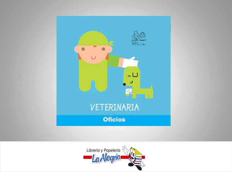 VETERINARIA OFICIOS TEMATICA INFANTIL AUTOR LITTLE TITIRIS MARCA LITTLE TITIRIS