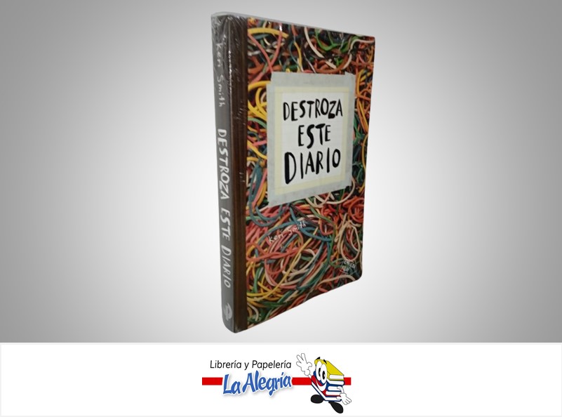DESTROZA ESTE DIARIO ESLASTICO TEMATICA AUTOAYUDA AUTOR KERI SMITH EDITORIAL PAIDOS