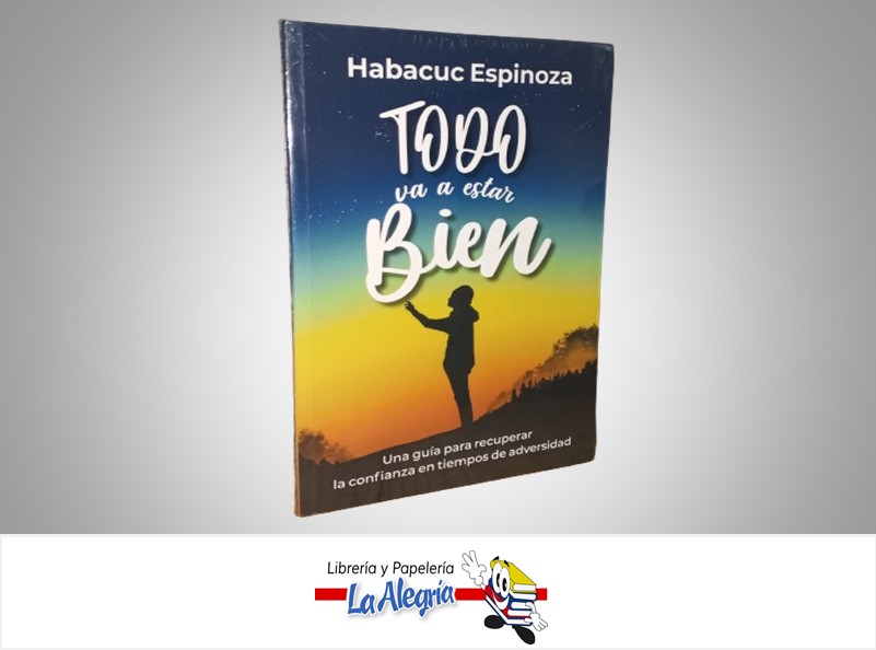 TODO VA A ESTAR BIEN TEMATICA AUTOAYUDA AUTOR HABACUC ESPINOZA MARCA PANHOUSE