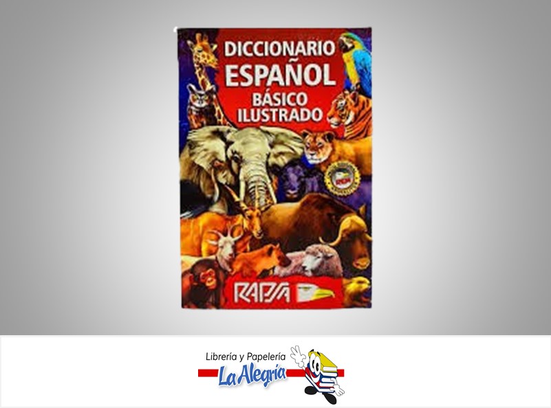 DICCIONARIO ESPAÑOL BASICO ILUSTRADO MARCA RAPSARAPSA