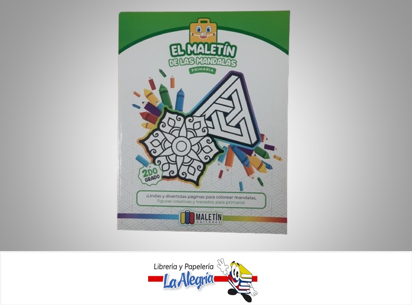 EL MALETIN DE LAS MANDALAS 2DO GRADO TEMATICA ESCOLAR MALETIN EDITORES