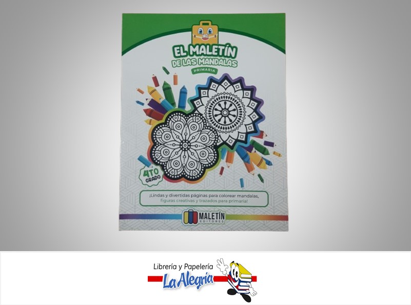 EL MALETIN DE LAS MANDALAS 4TO GRADO TEMATICA ESCOLAR MALETIN EDITORES