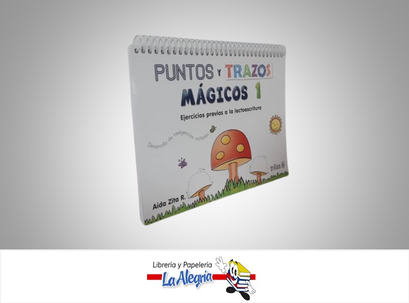 PUNTOS Y TRAZOS MAGICOS N°1 AUTORA AIDA ZITA EDITORIAL TRILLAS