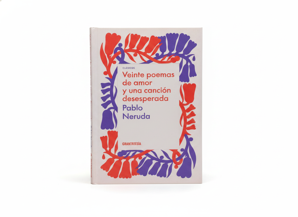 VEINTE POEMAS DE AMOR Y UNA CANCION DESESPERADA TEMATICA NOVELA AUTOR PABLO NERUDA MARCA EDITORIAL OCEANO TRAVESIA