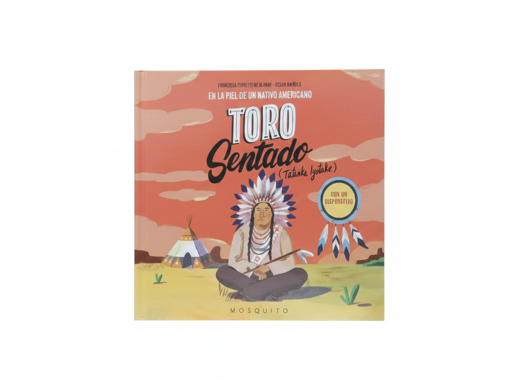 TORO SENTADO TEMATICA CUENTOS INFANTILES AUTOR FRANCESCA FERRETI DE BLONAY/CESAR BARCELO MARCA M.O.S.Q.U.I.T.O.