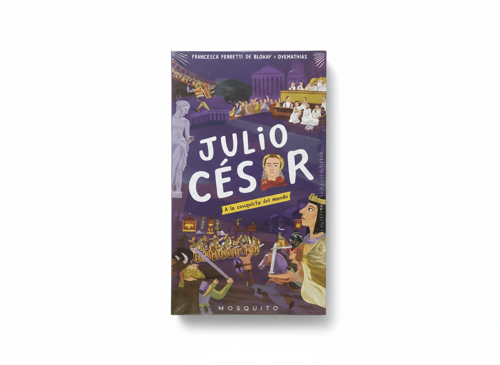 JULIO CESAR TEMATICA CUENTOS INFANTILES AUTOR FRANCESCA FERRETI DE BLONAY/OYEMATHIAS MARCA M.O.S.Q.U.I.T.O.