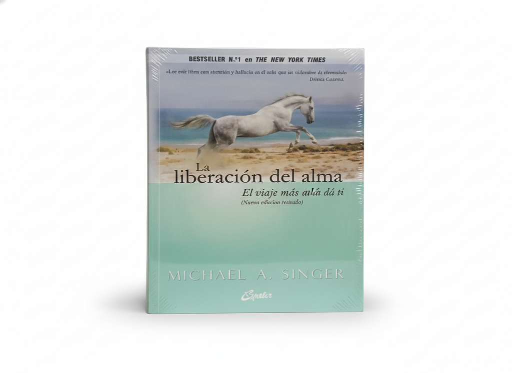 LA LIBERACION DEL ALMA EL VIAJE MAS ALLA DE TI TEMATICA AUTOAYUDA AUTOR MICHAEL A. SINGER MARCA GAIA