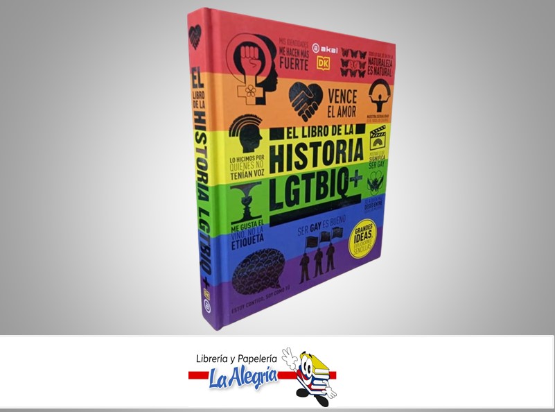 EL LIBRO DE LA HISTORIA LGTBIQ+ TEMATICA HISTORIA AUTOR AKAL MARCA AKAL