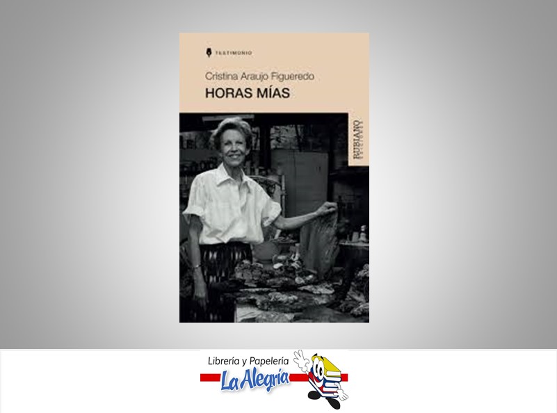 HORAS MIAS TEMATICA BIOGRAFIA AUTOR CRISTINA ARAUJO FIGUEREDO MARCA RUBIANO EDICIONES
