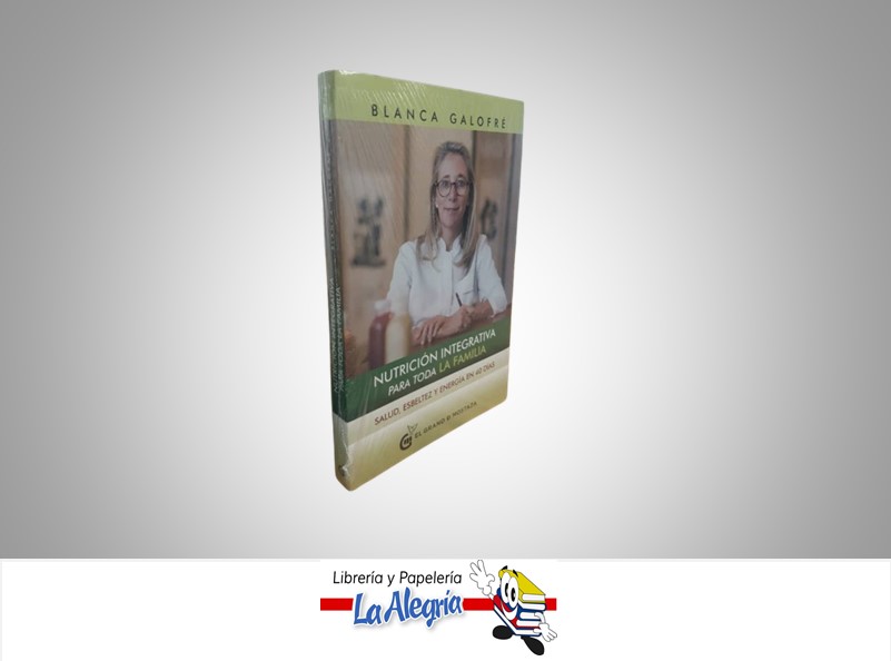 NUTRICION INTEGRATIVA PARA TODA LA FAMILIA TEMATICA SALUD AUTOR BLANCA GALOFRE EDITORIAL OCEANO EL GRANO DE MOSTAZA