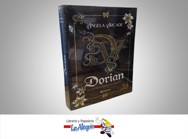 DORIAN LA FAMILIA HASTA LA MUERTE TEMATICA NOVELA AUTOR ANGELA ARCADE MARCA PLANETA