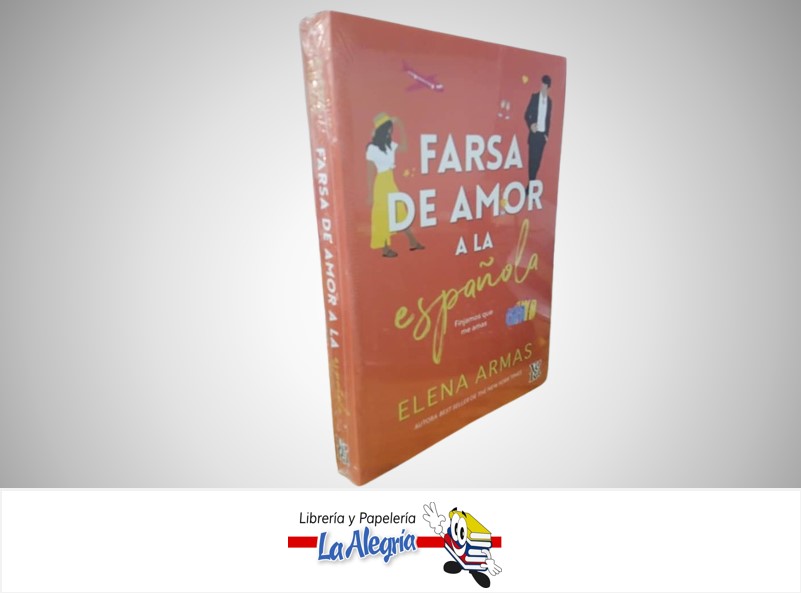 FARSA AMOR A LA ESPAÑOLA TEMATICA NOVELA  AUTOR ELENA ARMAS MARCA V&R EDITORAS