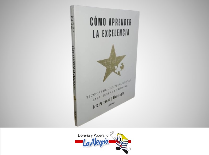 COMO APRENDER LA EXCELENCIA TEMATICA AUTOAYUDA AUTOR ERIC POTTERAT ALAN EAGLE MARCA OCEANO