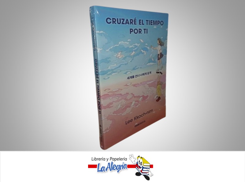 CRUZARE EL TIEMPO POR TI TEMATICA NOVELAS JUVENIL AUTOR LEE KKOCH-NIM MARCA OCEANO