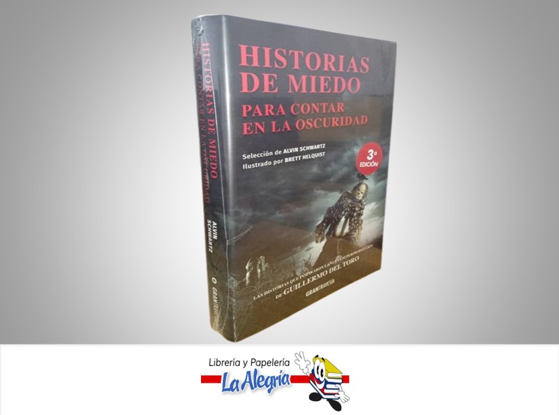 HISTORIAS DE MIEDO PARA CONTAR EN LA OSCURIDAD ILUSTRADO TEMATICA ANTOLOGIA AUTOR ALVIN SCHWARTZ MARCA OCEANO