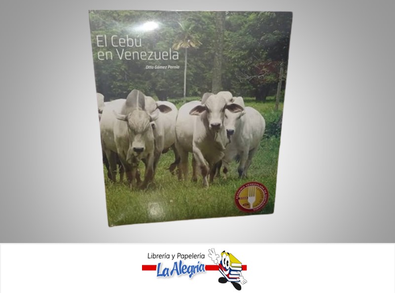 EL CEBU EN VENEZUELA TEMATICA COCINA AUTOR OTTO GOMEZ PERNIA MARCA OTTO GOMEZ EDITOR