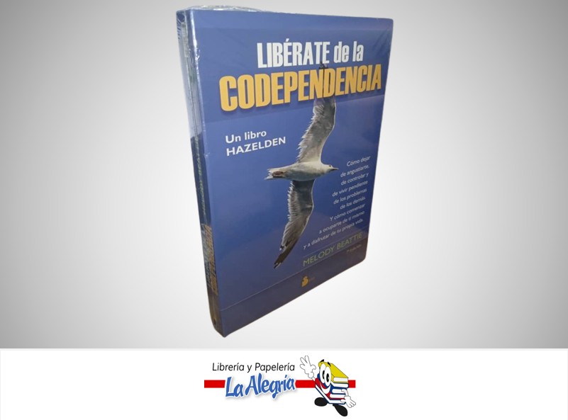 LIBRATE DE LA CODEPENDENCIA AUTOAYUDA AUTOR MELODY BEATTIE MARCA SIRIO