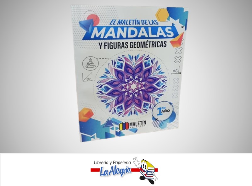EL MALETIN DE LAS MANDALAS Y FIGURAS GEOMETRICAS 1ER AÑO TEMATICA ESCOLAR MALETIN EDITORES