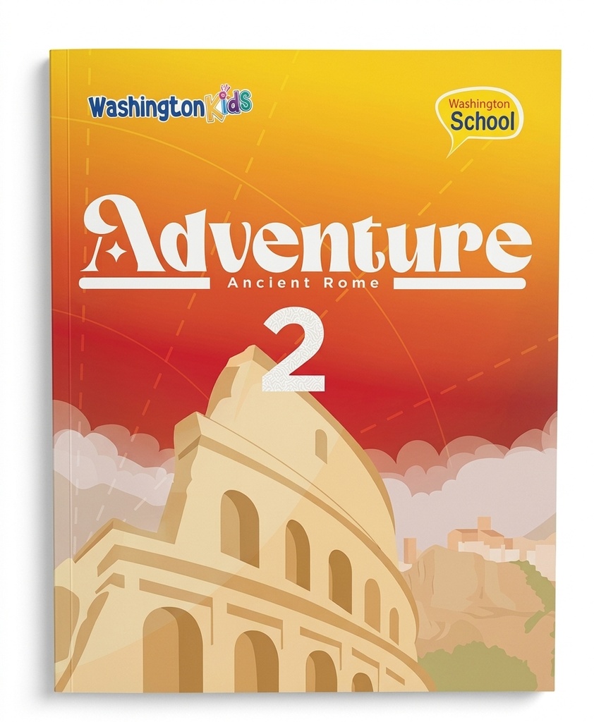 ADVENTURE 2DO GRADO ANCIENT ROMA TEMATICA ESCOLAR EDITORIAL WASHINGTON SCHOOL