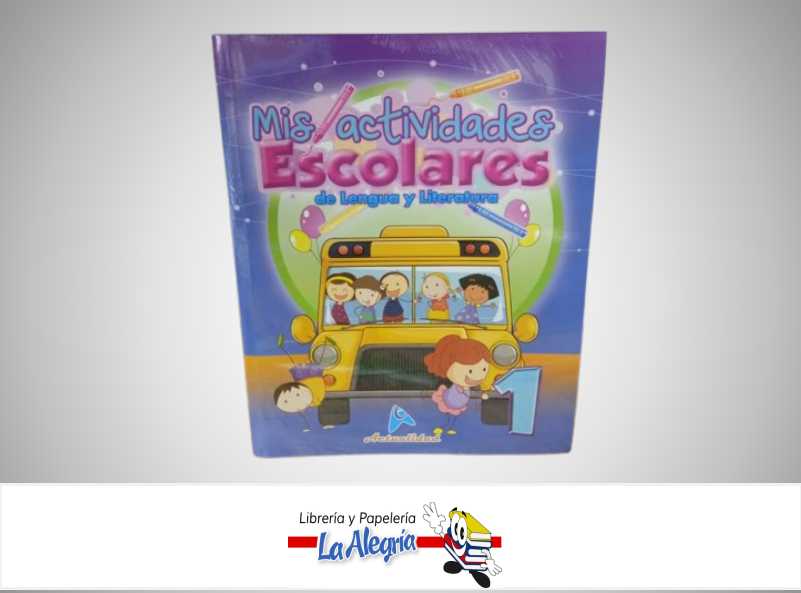 MIS ACTIVIDADES ESCOLARES DE LENGUA Y LITERATURA  1  TEMATICA ESCOLAR EDITORIAL ACTUALIDAD