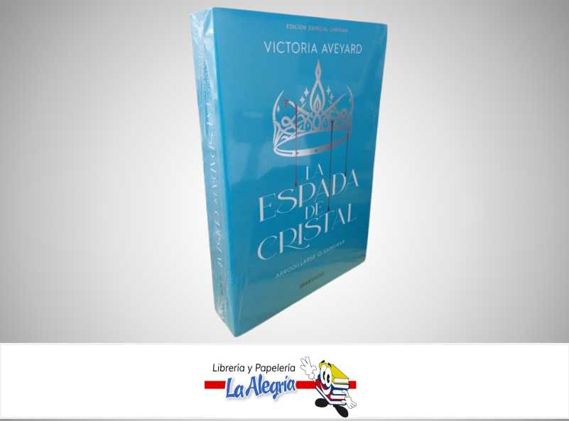 LA ESPADA DE CRISTAL EDICION ESPECIAL LIMITADA TEMATICA NOVELA AUTOR VICTORIA AVEYARD MARCA OCEANO TRAVESIA