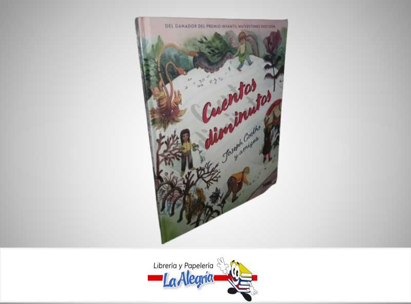 CUENTOS DIMINUTOS TEMATICA CUENTOS AUTOR JOSEPH COELHO Y AMIGOS MARCA OCEANO TRAVESIA