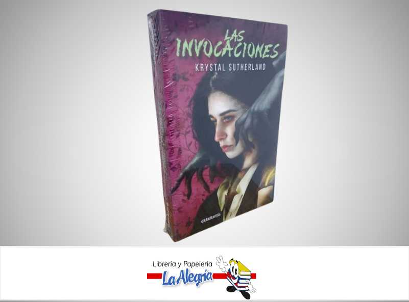 LAS INVOCACIONES NOVELA JUVENIL AUTOR KRYSTAL SUTHERLAND MARCA OCEANO TRAVESIA