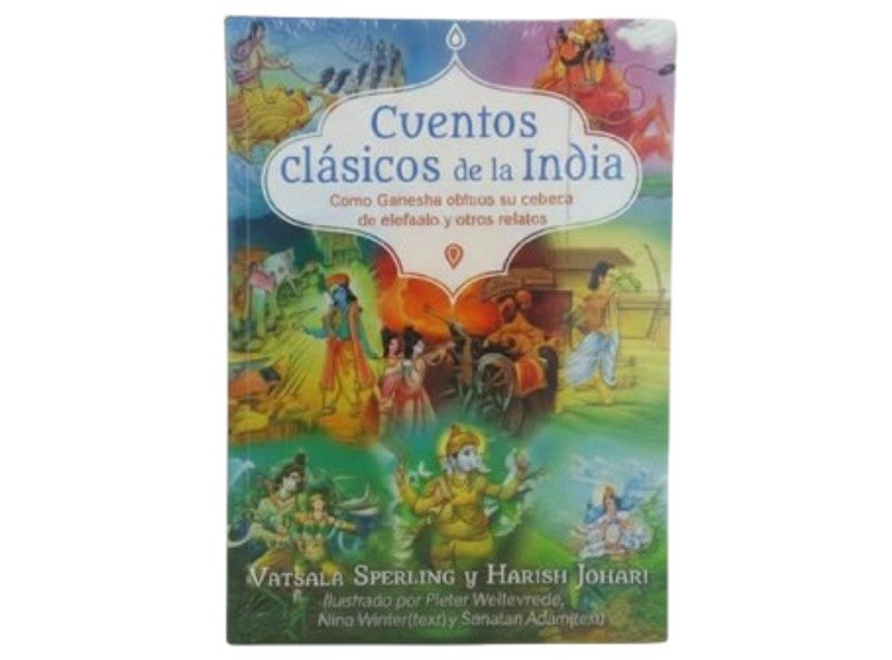 CUENTOS CLASICOS DE LA INDIA TEMATICA CUENTOS AUTOR VATSALA SPERLING Y HARISH JOHARI MARCA INNER TRADITIONS