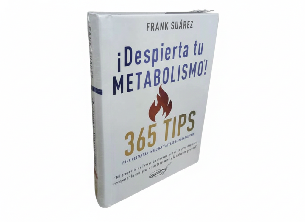 ¡DESPIERTA TU METABOLISMO! 365 TIPS TEMATICA SALUD AUTOR FRANK SUAREZ MARCA NATURALSLIM