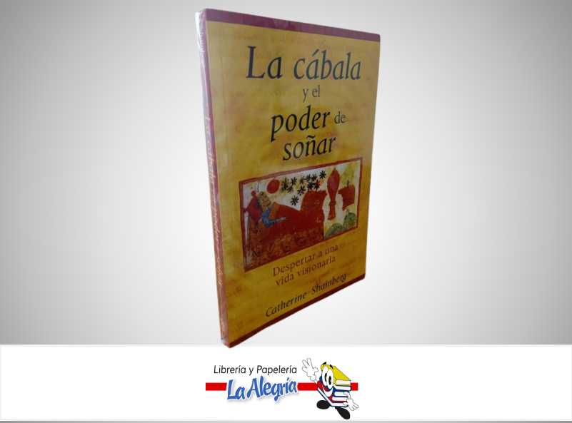 LA CABALA Y EL PODER DE SOÑAR TEMATICA ESOTERISMO AUTOR CATHERINE SHAINBERG MARCA INNER TRADITIONS