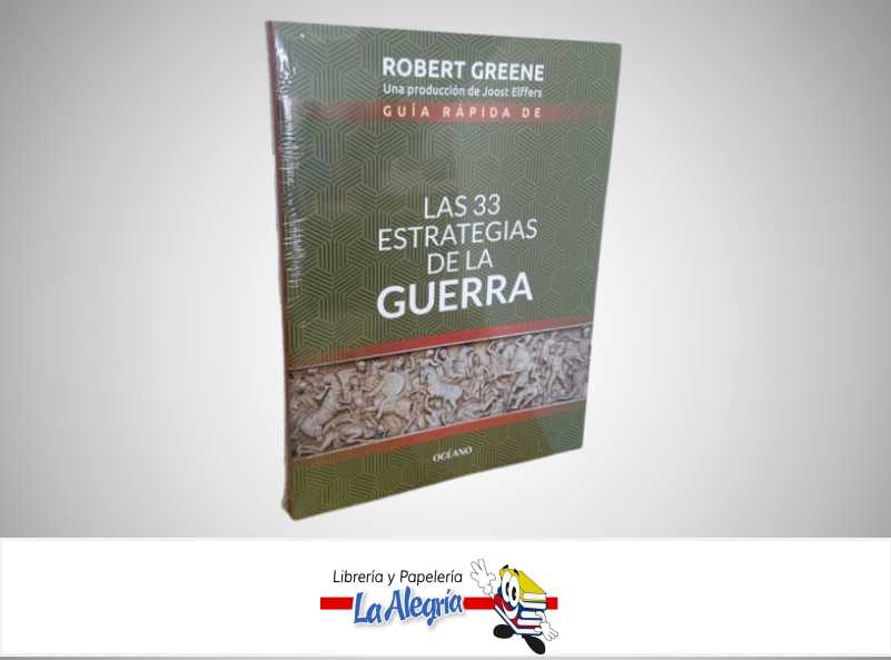 GUIA RAPIDA DE LAS 33 ESTRATEGIAS DE LA GUERRA TEMATICA AUTOAYUDA AUTOR ROBERT GREENE MARCA OCEANO