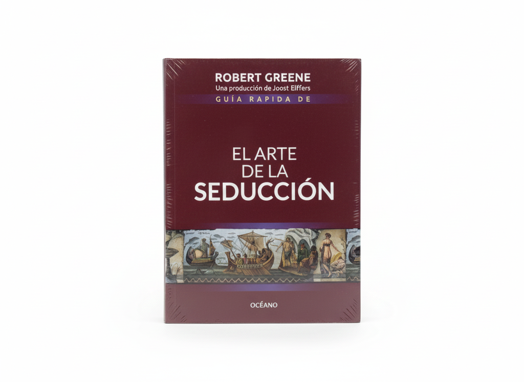 GUIA RAPIDA DE EL ARTE DE LA SEDUCCION TEMATICA AUTOAYUDA AUTOR ROBERT GREENE MARCA OCEANO