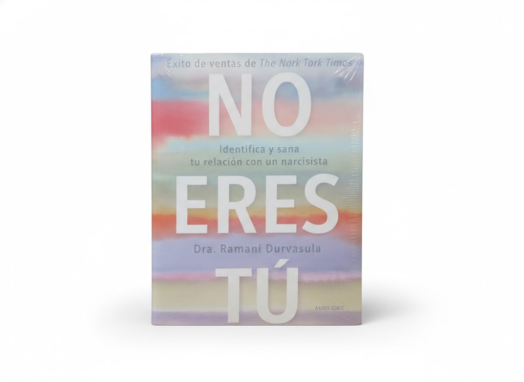 NO ERES TU TEMATICA AUTOAYUDA AUTOR DRA. RAMANI DURVASULA MARCA OCEANO