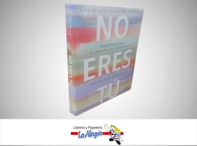 NO ERES TU TEMATICA AUTOAYUDA AUTOR DRA. RAMANI DURVASULA MARCA OCEANO