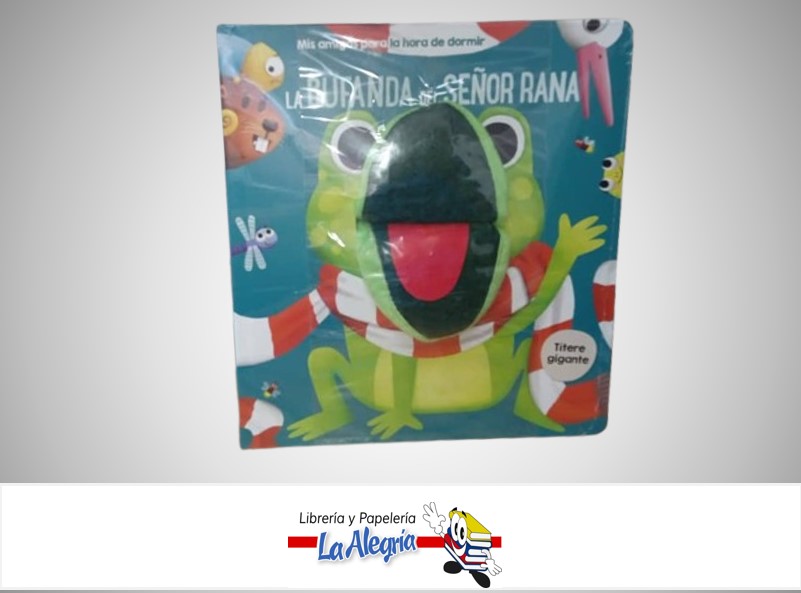 LA BUFANDA DEL SEÑOR RANA TEMATICA CUENTO INFANTIL AUTOR SIN FRONTERAS CONTIENE TITERE GIGANTE  MARCA SIN FRONTERAS
