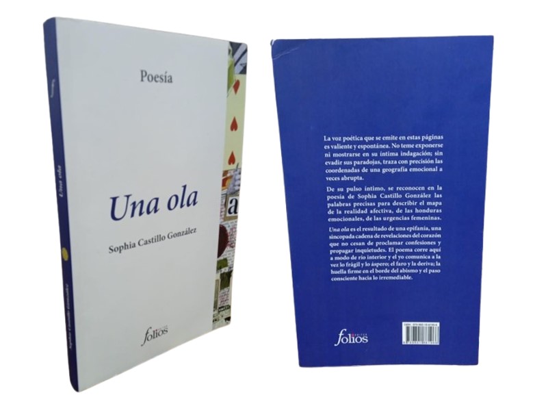 UNA OLA TEMATICA POESIA AUTOR SOPHIA CASTILLO GONZÁLEZ MARCA EDITOR FOLIOS