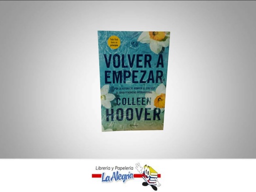 [9786287611269] VOLVER A EMPEZAR TEMATICA NOVELA FICCION AUTOR COLLEEN HOOVER EDITORIAL PLANETA