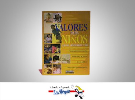 [9789972233173] VALORES PÁRA NIÑOS TEMATICA MANUALES AUTOR MIRBET EDICIONES EDITORIAL MIRBET EDICIONES