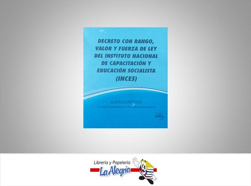 [07500] LEY DEL INCES TEMATICA LEYES AUTOR G.O.N6.155 EXT EDITORIAL DISTRIBUIDORA ML